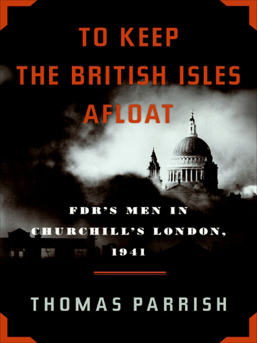 Title details for To Keep the British Isles Afloat by Thomas Parrish - Available